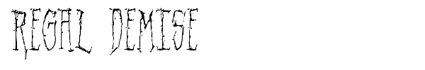 Regal Demise font preview